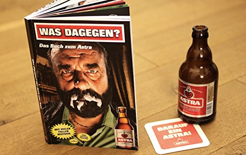 astra-was-dagegen-buch-zum-astra-taschenbuch-mit-poster-und-bierdeckel image 5