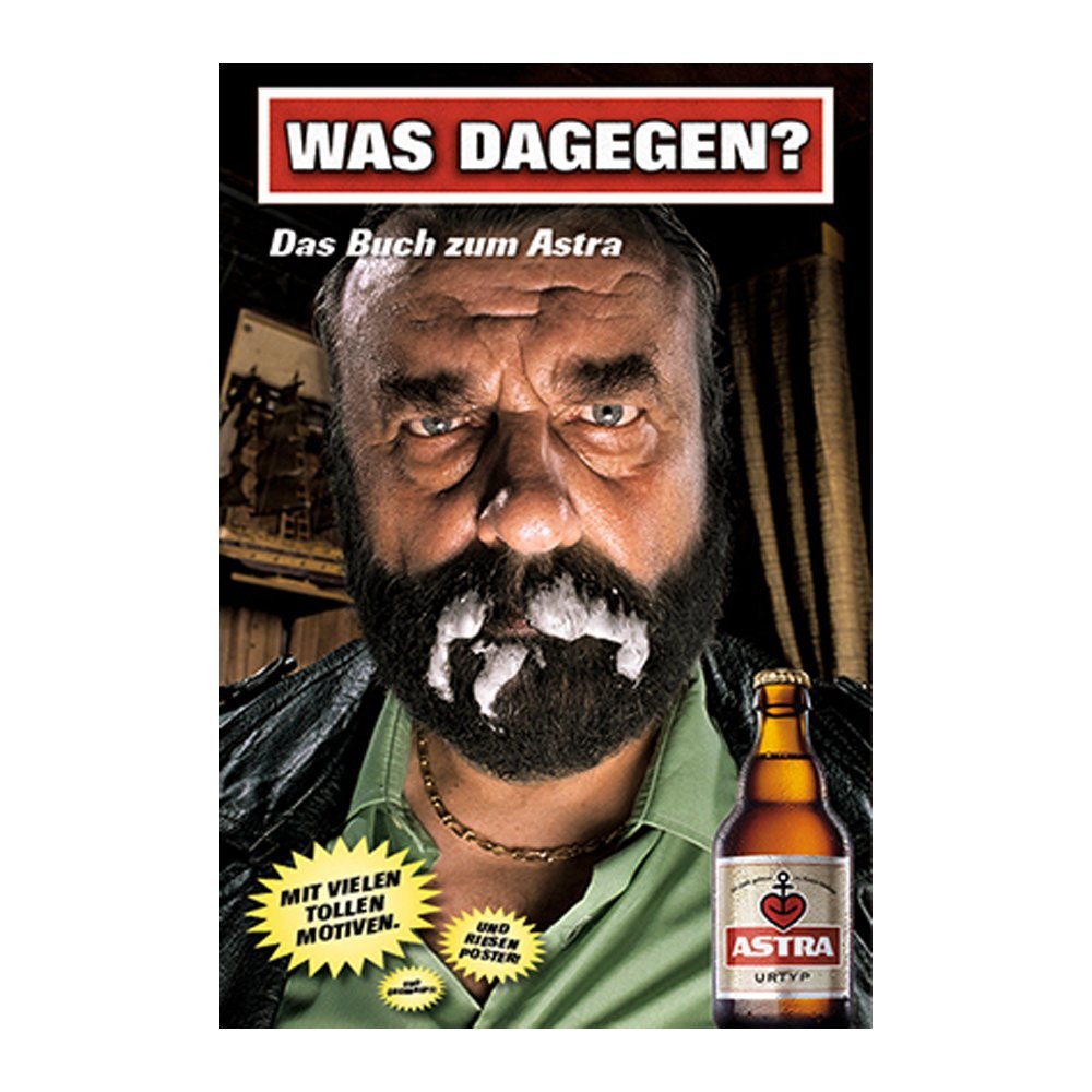 astra-was-dagegen-buch-zum-astra-taschenbuch-mit-poster-und-bierdeckel image 1